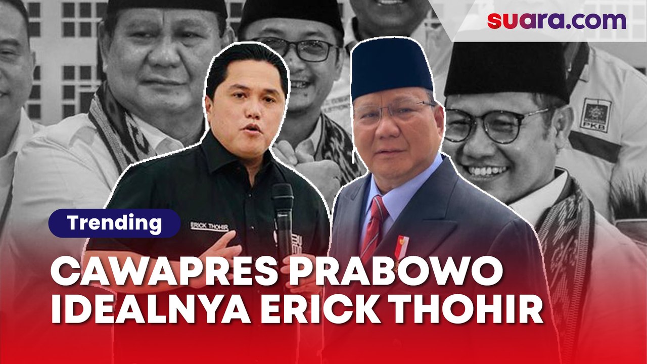 Cawapres Pendamping Prabowo di 2024 Paling Ideal Menurut Publik Justru Erick Thohir