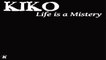 KIKO - LIFE IS A MISTERY extended
