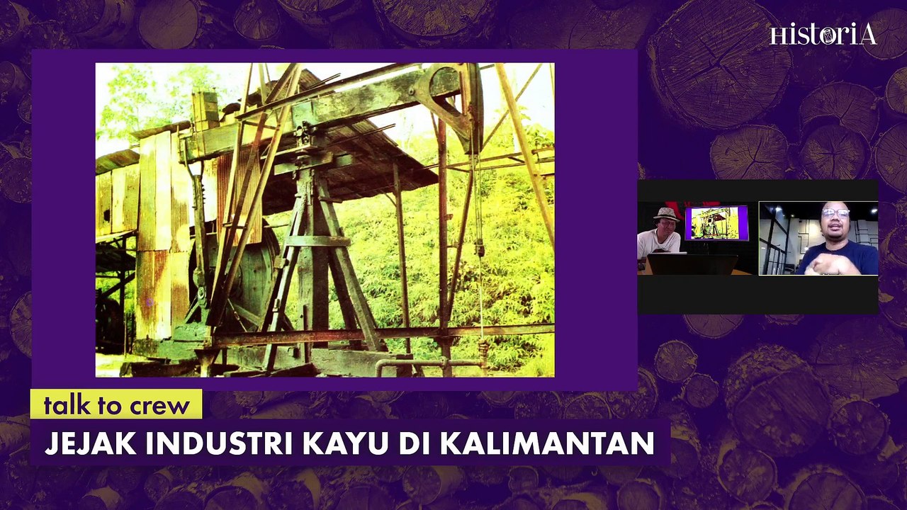 Talk to Crew - Jejak Industri Kayu di Kalimantan