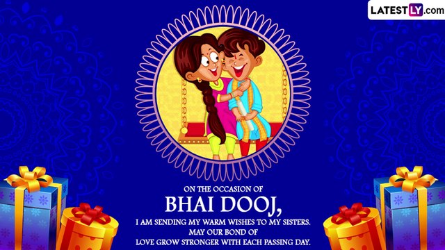 Bhai Dooj 2022 Messages for Sisters: HD Images, Quotes, Greetings and Wishes To Celebrate Bhau Beej