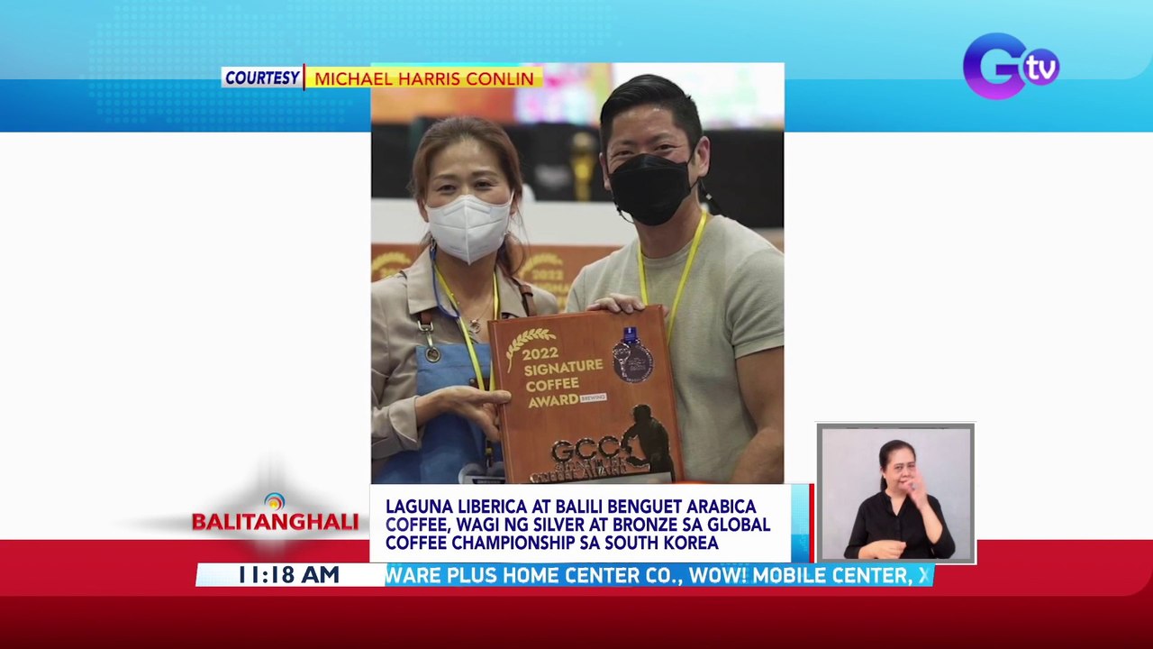 Laguna Liberica at Balili Benguet Arabica Coffee, wagi ng silver at bronze sa Global Coffee Championship sa South Korea | BT
