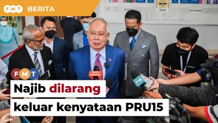 Najib dilarang keluar kenyataan berkait PRU15, kata Jabatan Penjara