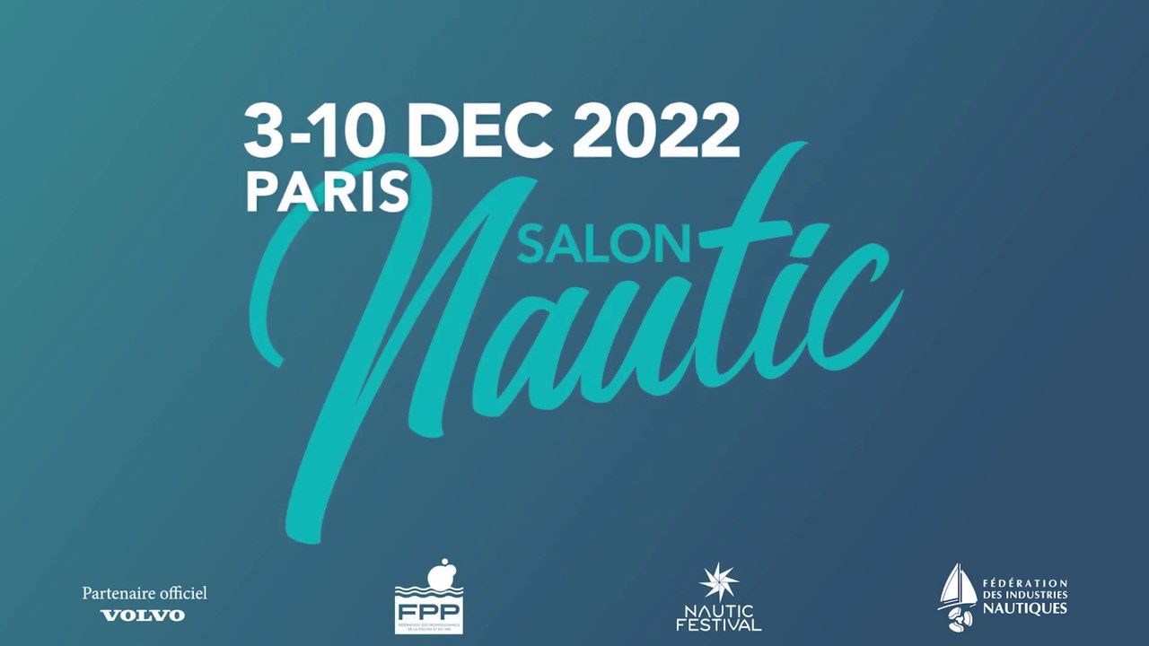 Salon nautic de Paris du 3 au 10 Décembre 2022