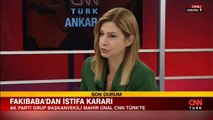 Mahir Ünal CNN TÜRK’te konuştu... Fakıbaba'nın istifasıyla ilgili AK Parti'den ilk yorum