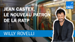 Jean Castex, le nouveau patron de la RATP - Le billet de Willy Rovelli