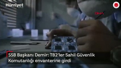 TB2’ler Sahil Güvenlik Komutanlığı envanterinde