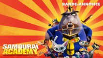 SAMOURAÏ ACADEMY - Bande-annonce