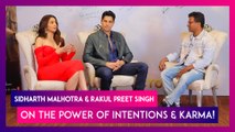 Sidharth Malhotra & Rakul Preet Singh On God, Spirituality & Karmic Imprints!
