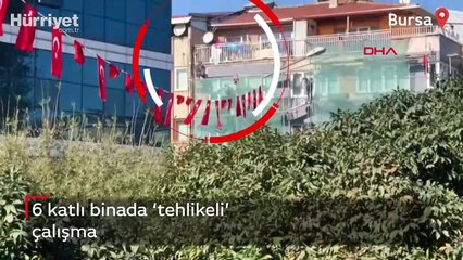 6 katlı binada 'tehlikeli' çalışma