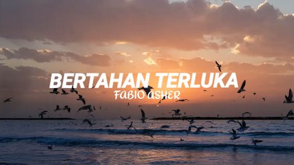 Bertahan Terluka - Fabio Asher (Lirik) Cover by Ray Surajaya.
