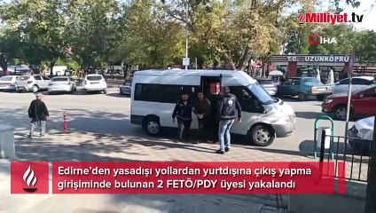 2 FETÖ şüphelisi, Yunanistan'a kaçmak isterken yakalandı