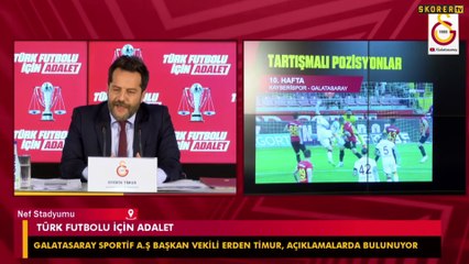 Erden Timur: Kimse Galatasaray'ın haksızlık karşısında boyun eğmesini beklemesin