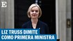 Liz Truss anuncia su dimisión como primera ministra británica