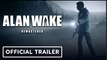Alan Wake: Remastered | Official Nintendo Switch Launch Trailer