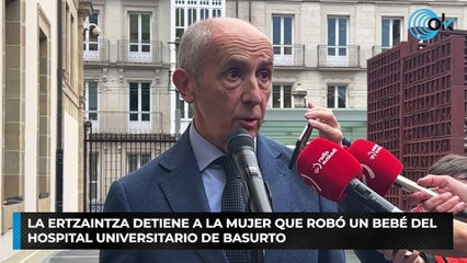 La Ertzaintza detiene a la mujer que robó un bebé del Hospital Universitario de Basurto