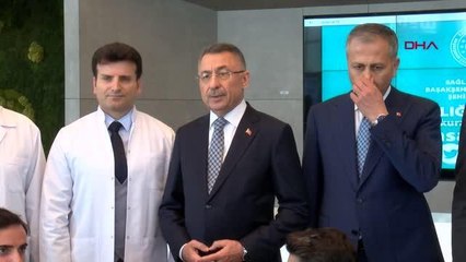 İSTANBUL-CUMHURBAŞKANI YARDIMCISI FUAT OKTAY : YOĞUN BAKIMDAKİ HASTALARIMIZLA İLGİLİ GELİŞMELER OLUMLU