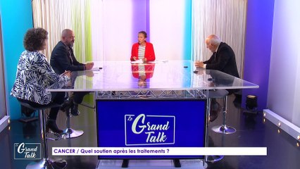 Le Grand Talk - 20/10/2022 - CANCER / Quels soutiens après les traitements ?
