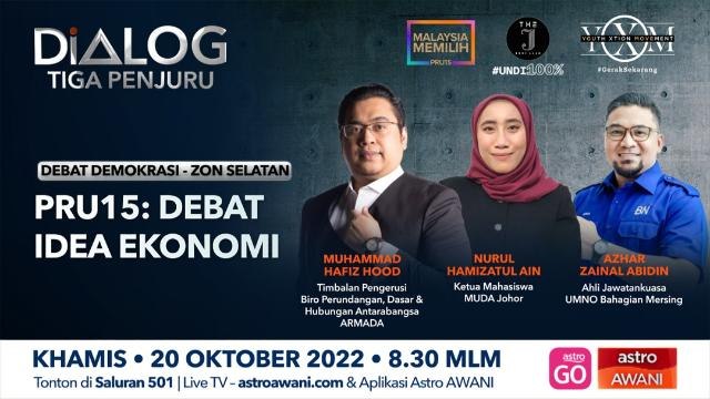 Dialog Tiga Penjuru: PRU15: Debat Idea Ekonomi