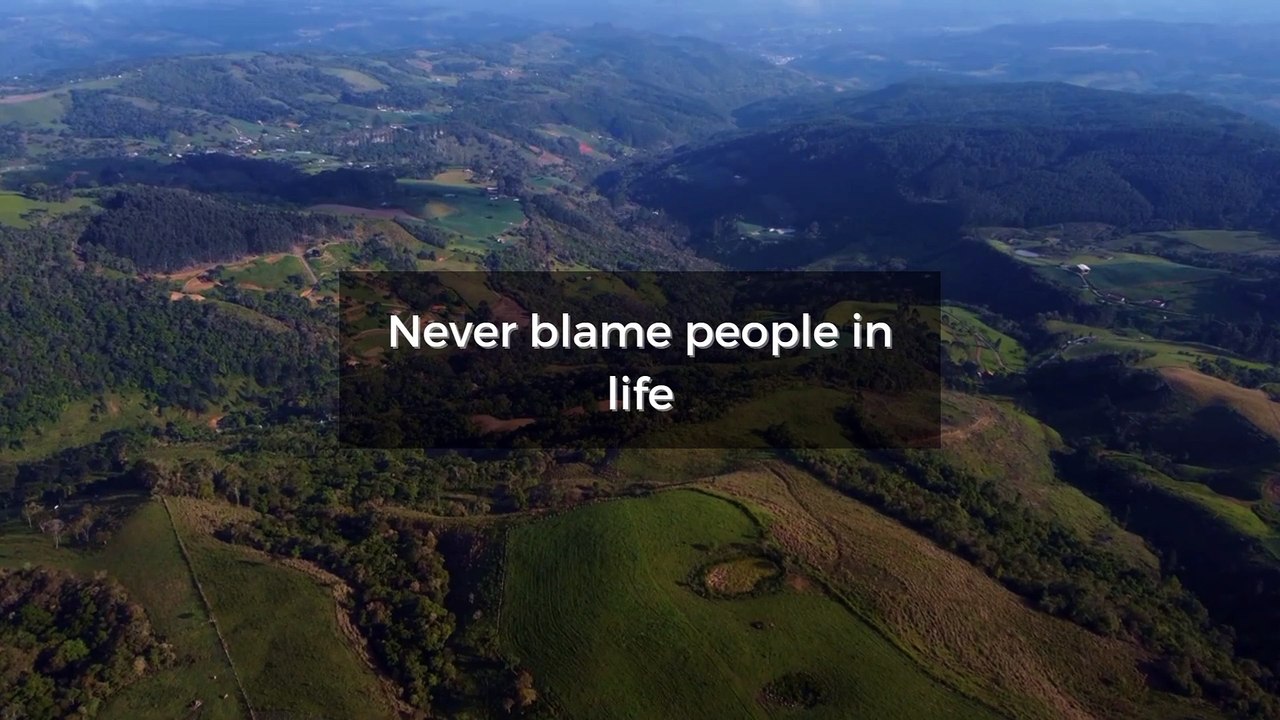 Never Blame People
