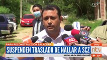 Suspende traslado de Nallar