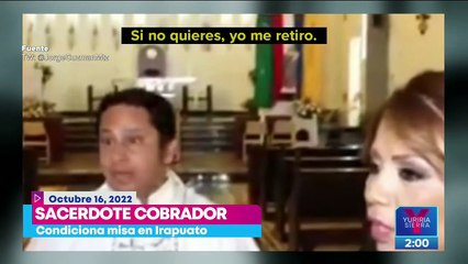 VIDEO: Sacerdote condiciona la realización de una misa en Irapuato
