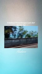 Pemandangan Laut dari Kereta Api