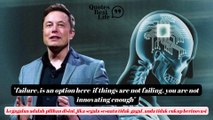 Elon Musk – Quotes That Are Really Worth Listening To