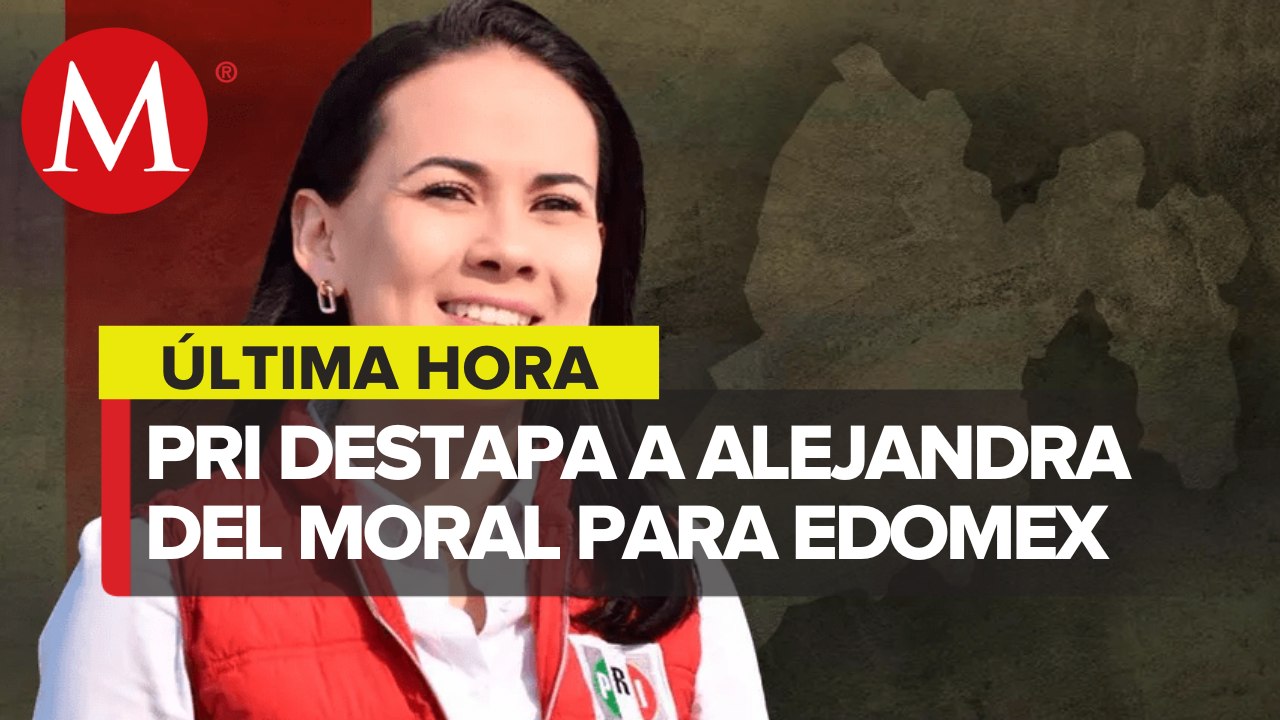 PRI perfila a Alejandra del Moral como candidata a gobernadora de Edomex en 2023