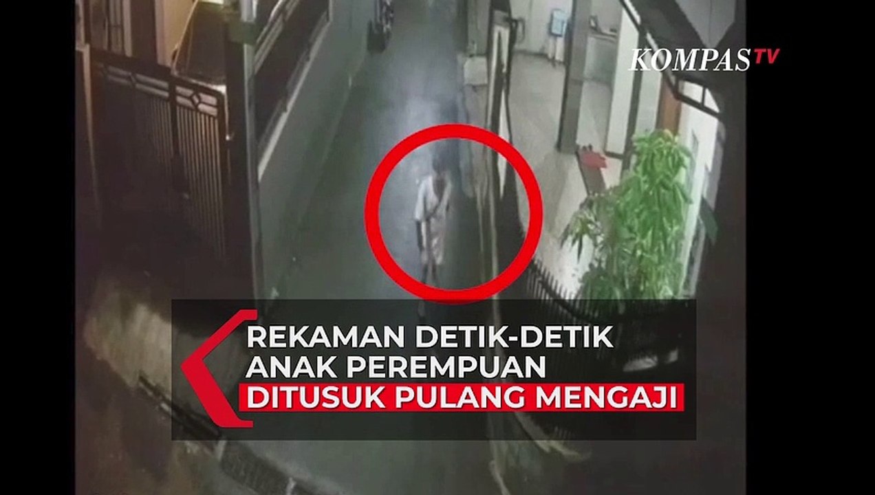 Rekaman CCTV Anak Perempuan Tewas Ditusuk Pulang Mengaji, Ini Kata Polisi