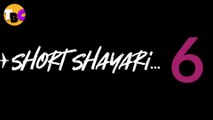 Best Short Shayari - 6 | TBC