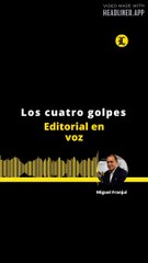 Editorial: Los cuatro golpes