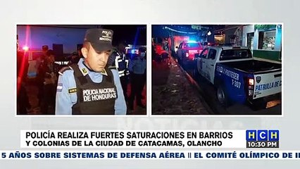 Fuertes operativos realizan en Catacamas, Olancho