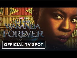 Black Panther: Wakanda Forever | Long Live Wakanda TV Spot - Letitia Wright, Tenoch Huerta