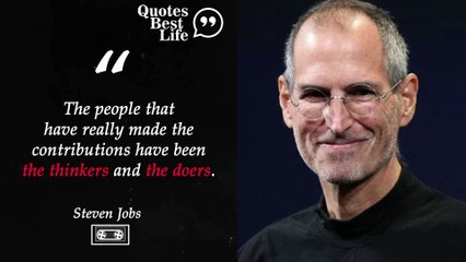 Steve Jobs' Quotes That Tell A Lot About Ourselves | Life-changing Quotes