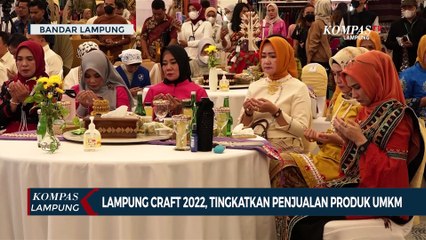Lampung Craft 2022, Meningkatkan Penjulan Produk UMKM