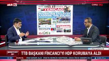 TTB Başkanı Fincancı’ya HDP kalkanı