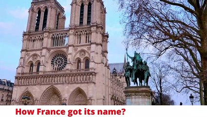 How France got its name ?