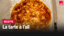 La tarte à l'ail - Les recettes de François-Régis Gaudry