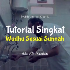 Tata Cara Berwudhu.   Syaikh Utsman Khamis