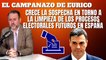Eurico Campano: “Crece la sospecha en torno a la limpieza de los futuros procesos electorales en España”
