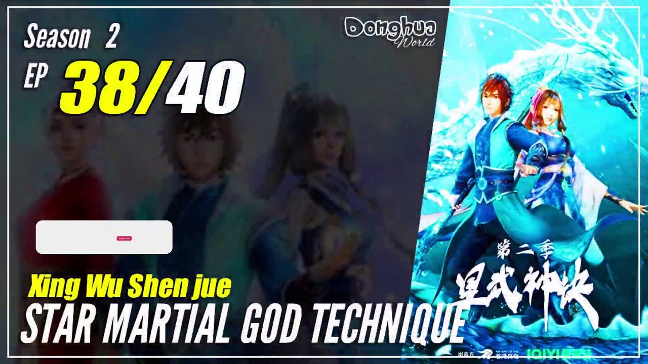【Xing Wu Shen Jue】 S2 EP 38 (78) - Star Martial God Technique | MultiSub