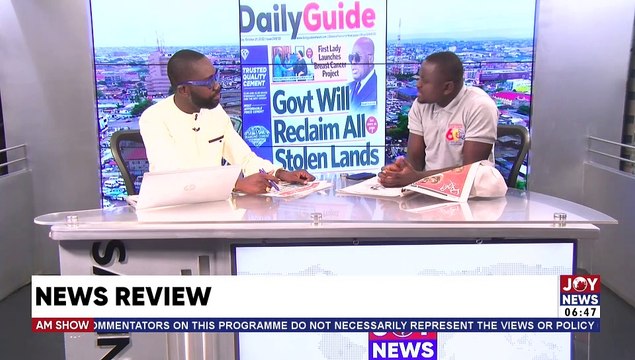 Gov’t will reclaim all stolen Lands – Says Akufo-Addo - AM Newspaper Headlines with Benjamin Akakpo