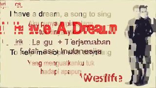 Westlife-_I_Have_A_Dream_(_Lirik_lagu_+_terjemahan_Indo)(360p)