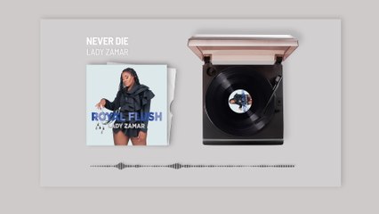 Lady Zamar - Never Die