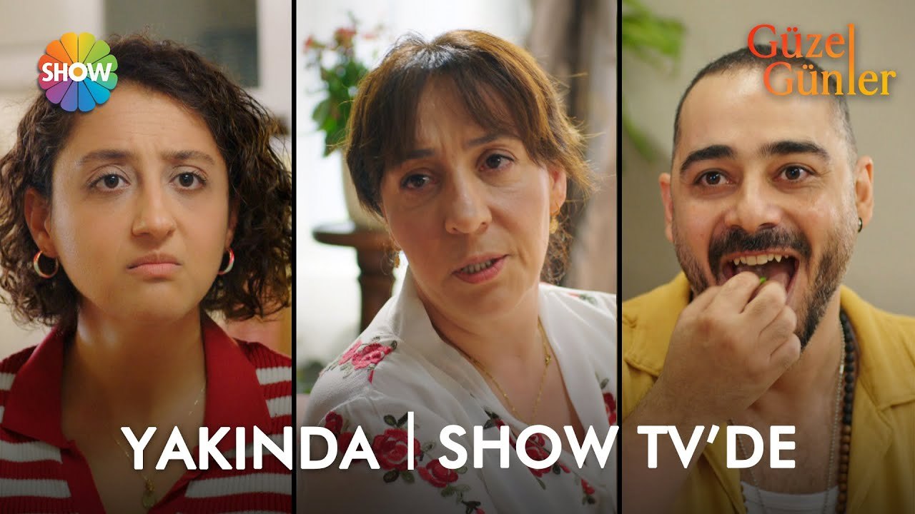 Güzel Günler ilk tanıtım! | Yakında Show TV'de başlıyor!