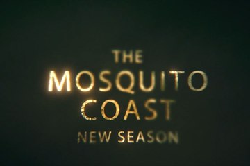 The Mosquito Coast - Trailer Saison 2