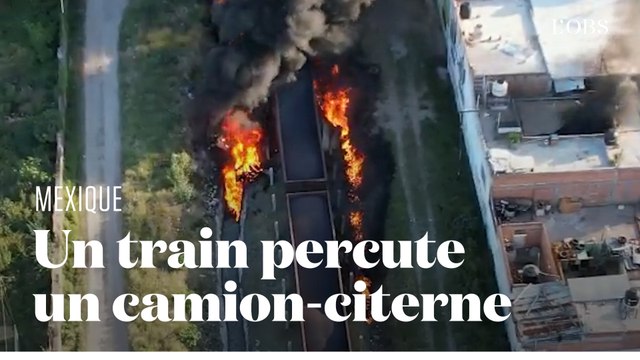 Un train percute un camion-citerne rempli de carburant dans la ville mexicaine d'Aguascalientes