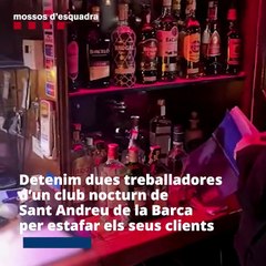 Las responsables de un club, detenidas por drogar a sus clientes / MOSSOS