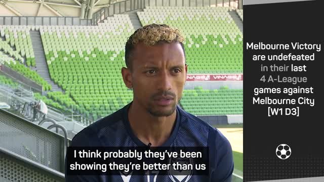 'City are better than Victory' - Nani claims underdog status for Melbourne derby