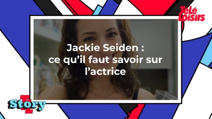 Jackie Seiden : ce qu'il faut savoir sur l'actrice